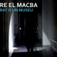 Presentació del documental “Rere el MACBA”